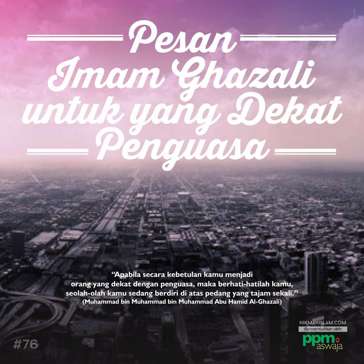 #Hikmah #76:
Apabila scr kebetulan kamu jadi org yg dekat dg penguasa, berhati-hatilah kamu...
<a href="/nu_online/">NU Online</a> <a href="/ppmAswaja/">Profesional Muslim</a>