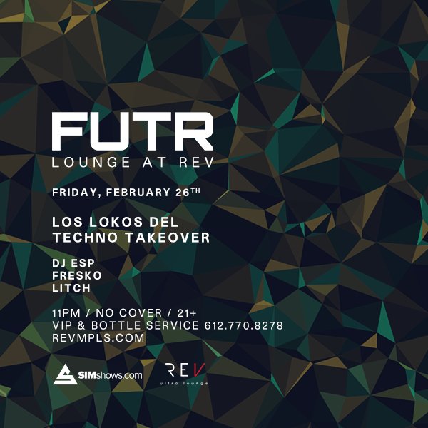 LLDTechno's tweet photo. Los Lokos take over REV in Mpls tonight!!! https://t.co/BS2lk9fuhb