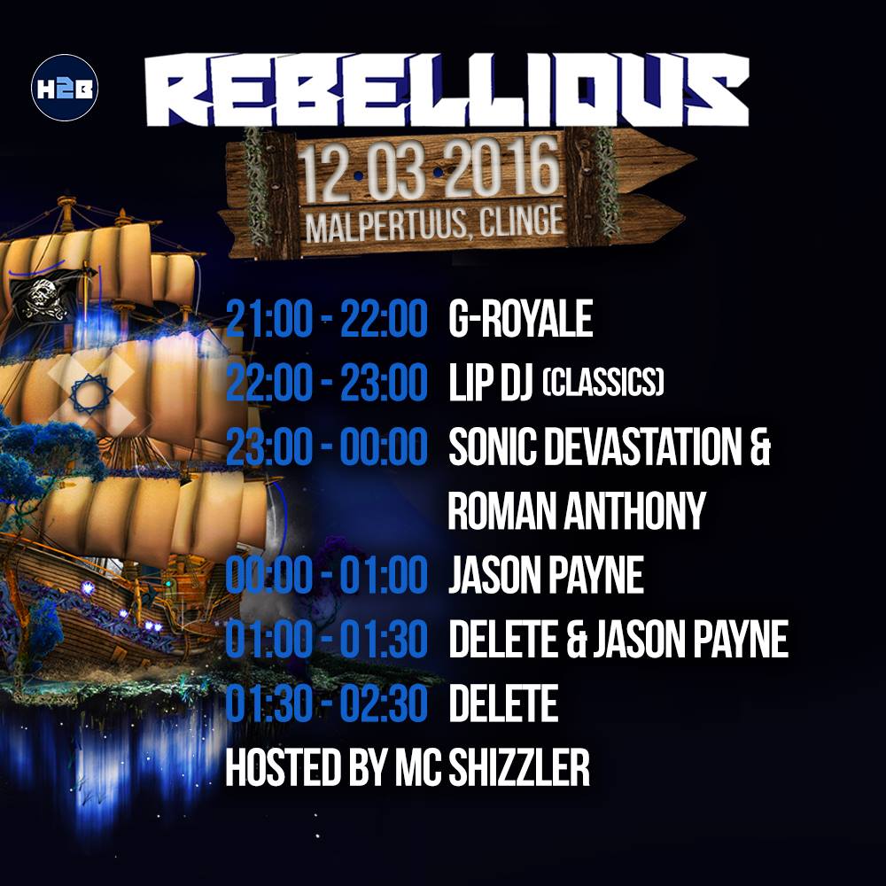 Hard2BeatEvents's tweet photo. Rebellious - Timetable release! @Delete_DJ @JasonPayneNL @LipDJ @Sonic_Dev #RBLS https://t.co/lZXKHuDQaJ