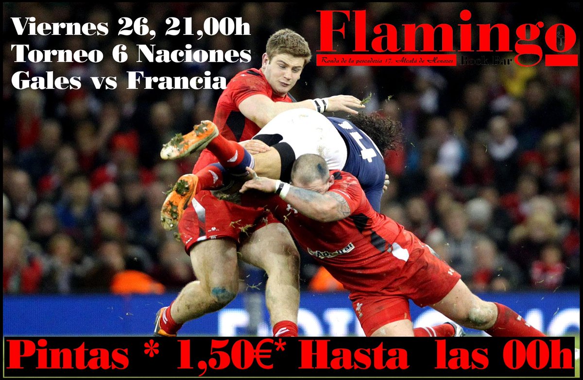 flamingobarock's tweet photo. 21h  #Rugby #6Naciones Gales&amp;Francia 

#PromoFlamingo *Pintas 1.50€ ( hasta las 00h ) #FelizViernes 
·Chupitos x 1€ https://t.co/DoXO40n3Lg