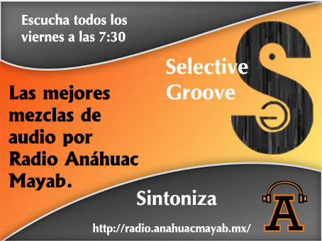 radioamayab's tweet photo. Hoy a las 7:30 pm la repetición de #SelectiveGroove sonido inteligente para oídos exigentes. https://t.co/9VAJ3D2oYN https://t.co/tWPP3BTrv1