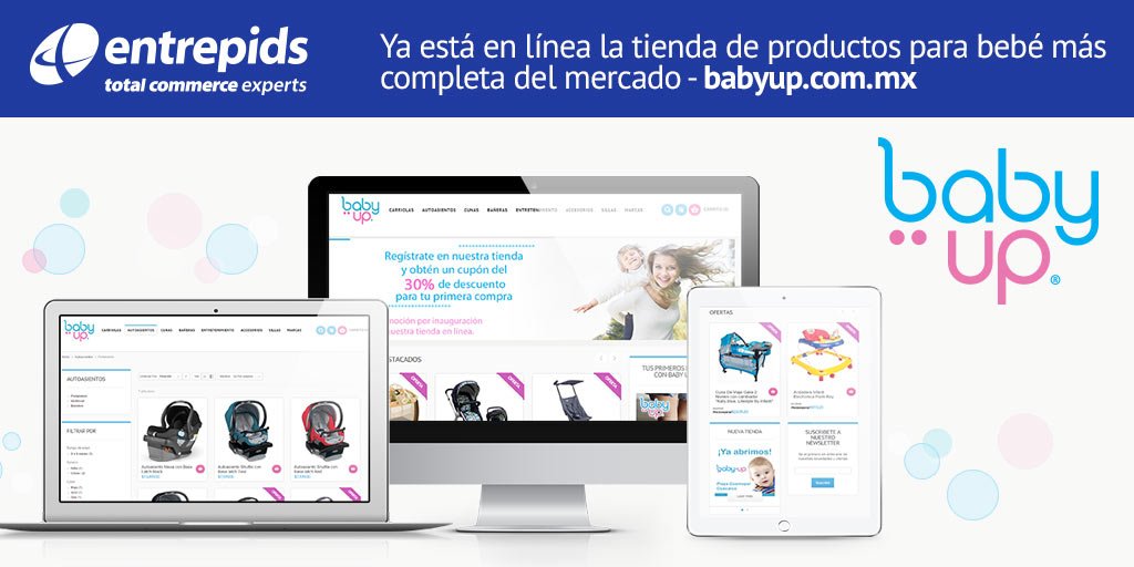 Lanzamiento del nuevo sitio de comercio electrónico babyup.com.mx powered by Entrepids.