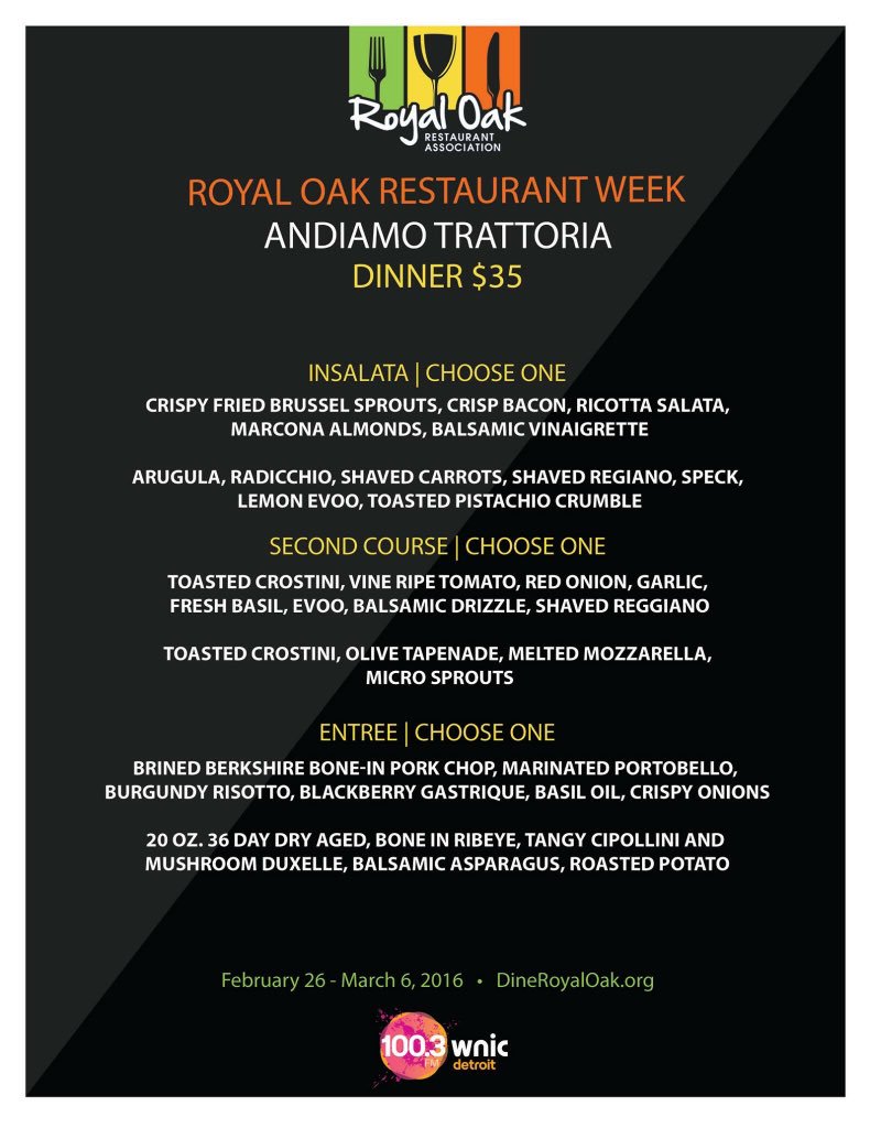 AndiamoItalia's tweet photo. Starting today - 3 tasty courses for $35 for dinner during Royal Oak Restaurant Week! #RORW2016 https://t.co/rJpq8dmItB