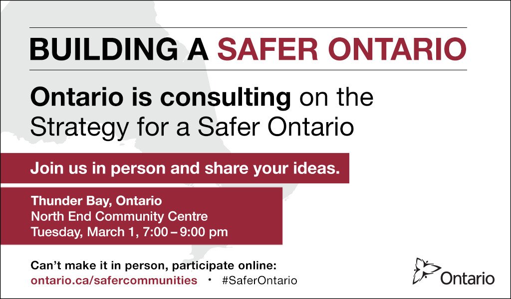 ONsafety's tweet photo. Next meeting re: Strategy for a #SaferOntario in #ThunderBay March 1. https://t.co/JrDUKmuIae #Tbay https://t.co/88Xsan4cWd