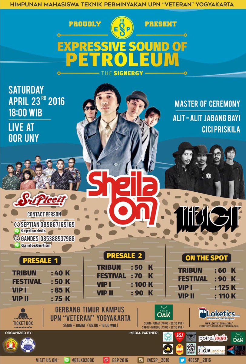 Arjunashakeel_'s tweet photo. ESP 2016 ●SheilaOn7●TheSigit●SriPlecit |23 April 2016|GOR UNY|info Line:@zlk9208c| @91solo_ @91purwokerto @PaiminJK https://t.co/wEzOU3Tyf3