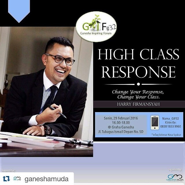 GaneshaMudaID's tweet photo. GIF 32 bersama Kang @PassionateHarri tentang #HighClassResponse. Senin, 29 Feb 2016. @Akademi_Trainer @info_tempa https://t.co/FqnA1HUSMI