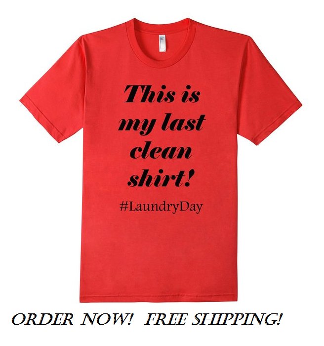 StylusTees's tweet photo. @MaeRyanBlog You know you want the Laundry Shirt   https://t.co/fpub5HE21f https://t.co/TE3VGE0hqJ