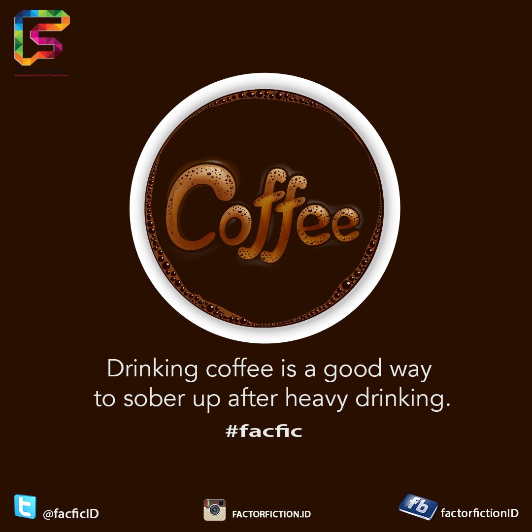 mindfact_id's tweet photo. #fact #facfic "Drinking coffee won’t help with a hangover; it just turns us into a “wide awake drunk. https://t.co/KNfkTdHam2
