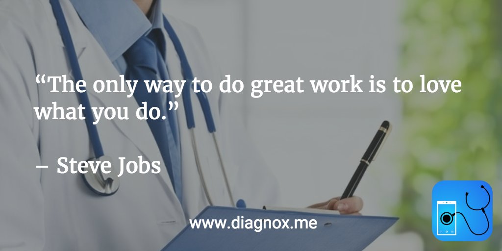 diagnoxMe's tweet photo. “The only way to do great work is to love what you do.”
 
– Steve Jobs 
https://t.co/Z3QMyw3zxh https://t.co/8PKGwKxqX6