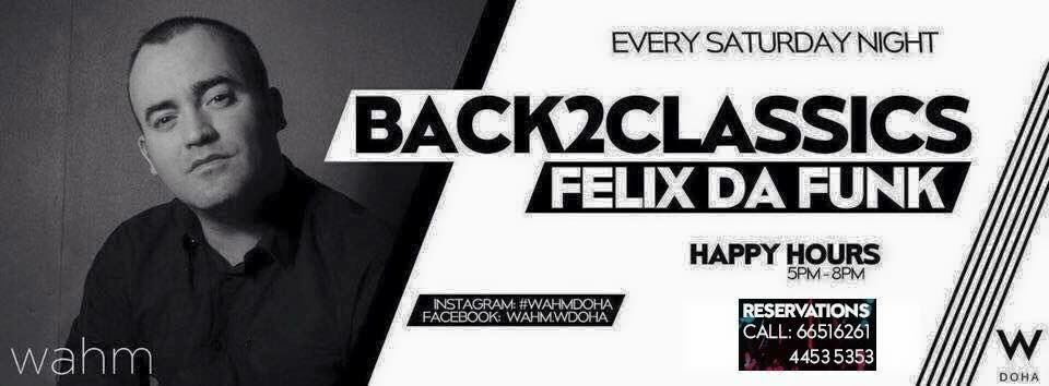 anvakad's tweet photo. #Saturdaynight It's "#Back2Classics" night with one & only Dj #FelixdaFunk @ #Wahm. Opening set by Dj #MarienNovi. https://t.co/GqzgHxv5ZR