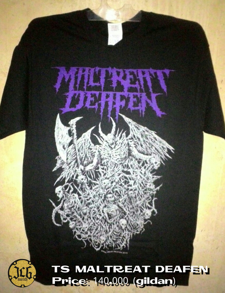 T-Shirt <a href="/MALTREATDEAFEN/">MALTREAT DEAFEN</a> | Price: 140.000 | Size: M.L | Hp/Wa: +6281373456589 | BBM: 2B3E8FF2 | Ig: @jcg_merchandise