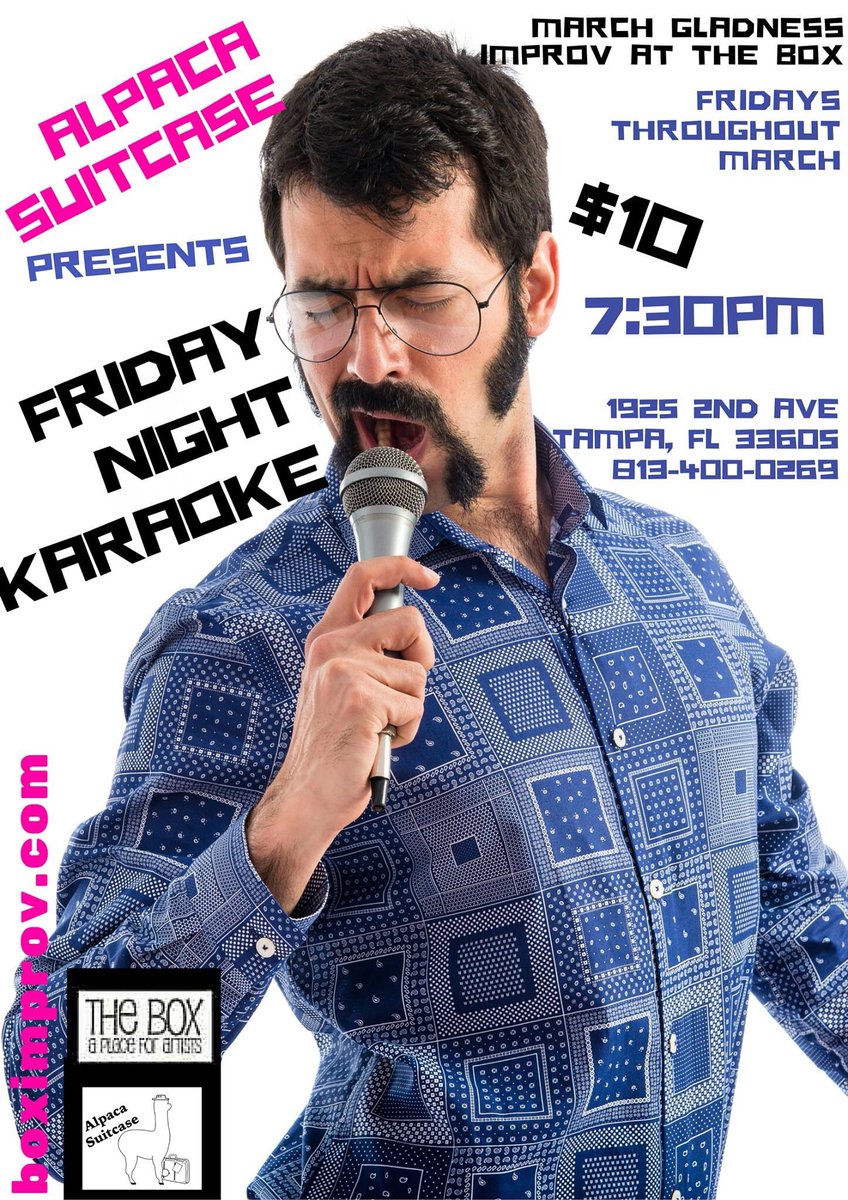 AKSpringer123's tweet photo. Ybor 's about to get a bit more musical!! The Box Theatre Fridays in March #alpacakaraoke #laughs&amp;songs #boximprov https://t.co/ln9xLnkKoL