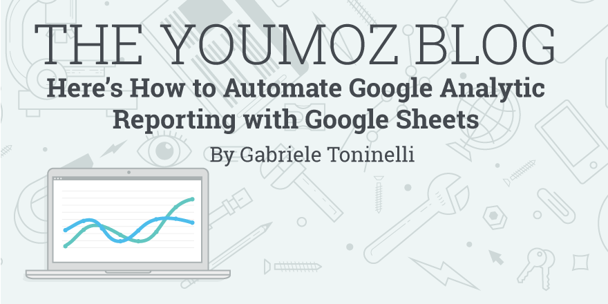 Moz's tweet photo. Here’s How to Automate Google Analytics Reporting with Google Sheets https://t.co/oTu9lle3Za  By @kevorex101 https://t.co/gMWBvX2qND