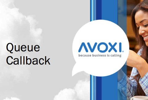AVOXI's tweet photo. Check out our new feature for Smart Queue: Queue Callback! https://t.co/nPEb8TVBMu    #NewRelease #QueueCallback https://t.co/eol9VehQXx
