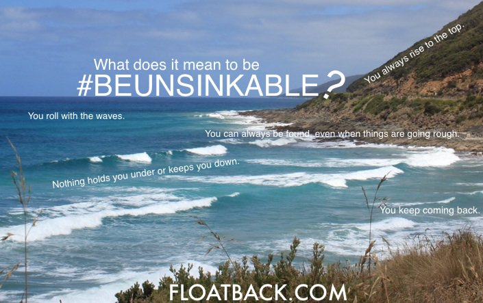 floatback's tweet image. What does it mean to #beunsinkable ? #floatback #startup #comingsoon