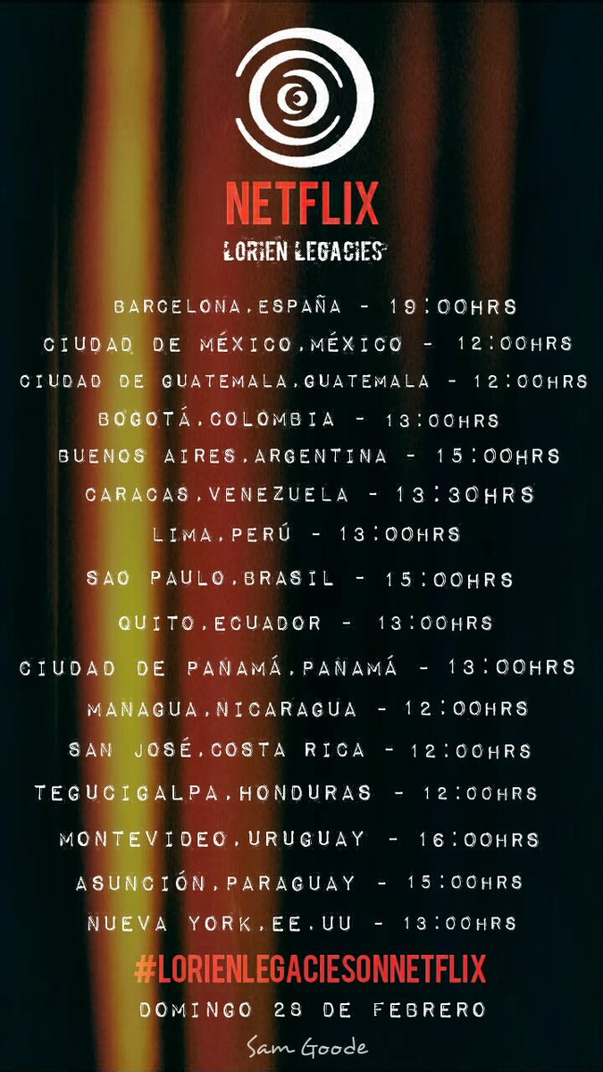RSamGoode's tweet photo. @LorienOnNetflix Aqui estão os horários para amanhã #LorienLegaciesOnNetflix https://t.co/z5K0woLJR2
