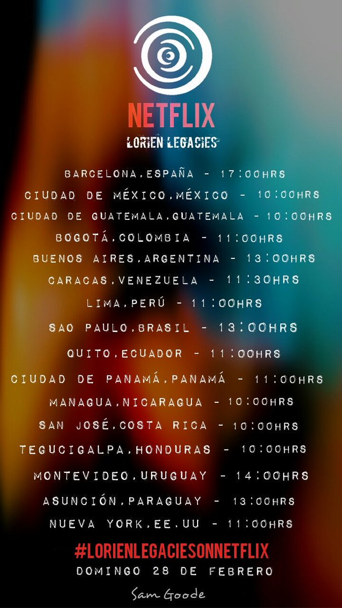 RSamGoode's tweet photo. @LorienOnNetflix Aqui estão os horários para amanhã #LorienLegaciesOnNetflix https://t.co/z5K0woLJR2