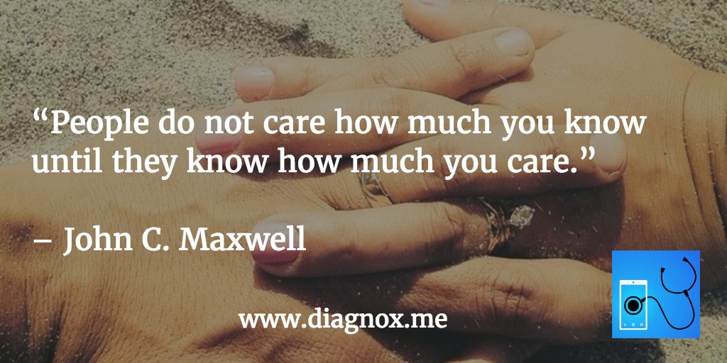 diagnoxMe's tweet photo. “People do not care how much u know until they know how much you care.”
 – John C. Maxwell 
https://t.co/YRxnTZUYMN https://t.co/tUsgzrY75G