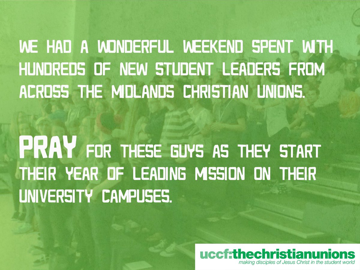 UCCFMidlands's tweet photo. #FMids has been a blast but it's just the beginning for 100s of student leaders who will be leading their CU #PRAY https://t.co/IQO0UWdYhx