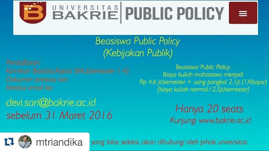 Beasiswa Khusus Peminatan Public Policy. Limited seats. Email to devi.sari@bakrie.ac.id cc: <a href="/JakunUB/">JarKom Untuk UB</a> <a href="/UBadmisi/">Admisi Univ Bakrie</a>