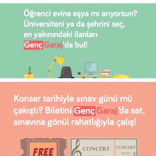 Öğrenci evine eşya bulmak, mezun olup taşınırken evin eşyalarını ve konser biletini satmak için Genç Garaj'a üye ol.