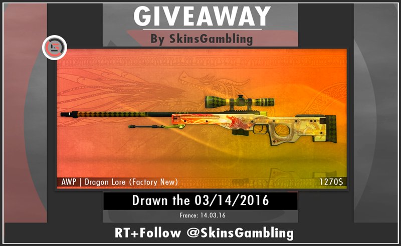 RT + FOLLOW <a href="/SkinsGambling/">SkinsGambling</a> to get a chance to win ! Drawn the 03.14.2016