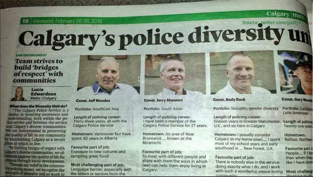 ToulasTake's tweet photo. This is Calgary's police diversity unit.... 
Honestly, the jokes write themselves. (via @Nosdecideurs) https://t.co/UWFiHHlJ93