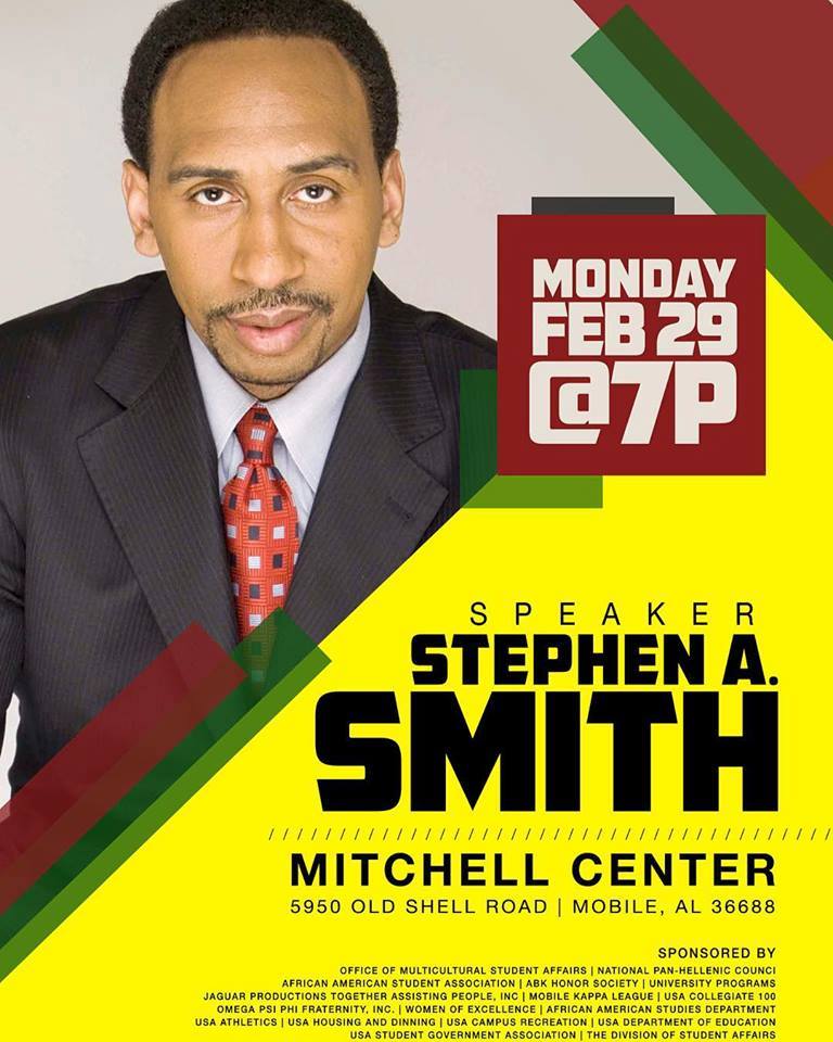 Tomorrow, Stephen A. Smith at the University of South Alabama.