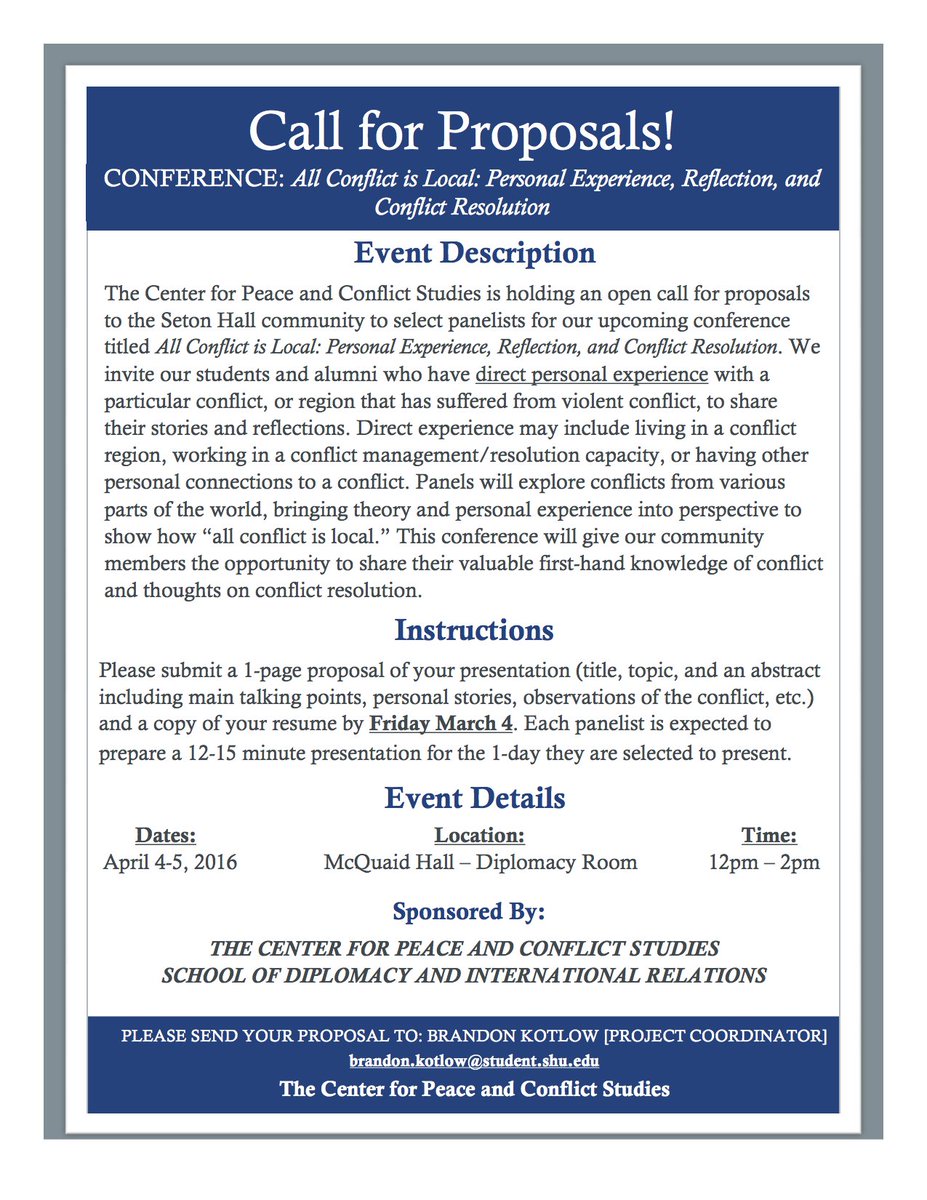 SHUPeaceStudies's tweet photo. CALL FOR PROPOSALS to all of #SetonHall to participate as a panelist in upcoming conference "All Conflict Is Local" https://t.co/pill3t8Npj