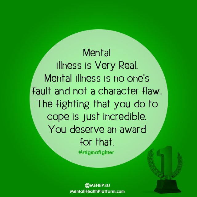 MEHEP4U's tweet photo. #MentalIllness is very real. It's no one's fault and not a character flaw. #stigmafighter #mentalhealth #sicknotweak https://t.co/nrnCBtl8RU