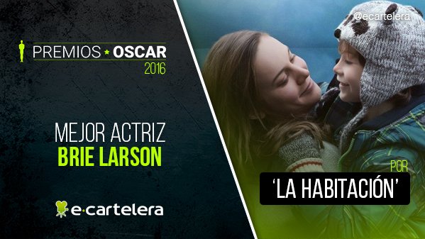 ecartelera's tweet image. MEJOR ACTRIZ: Brie Larson por #LaHabitación #Oscars ver.ec/n29265