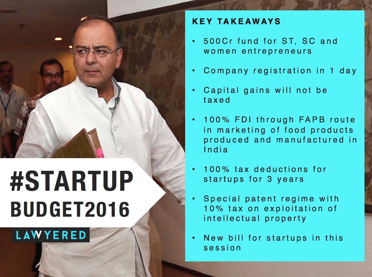 LawyeredIN's tweet photo. Key takeaways from #startup #Budget2016 https://t.co/YhE0YEY14S