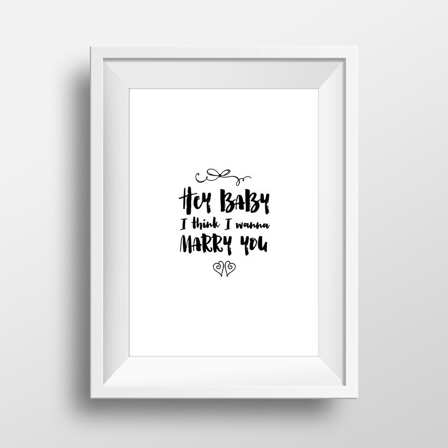 QuomoCoUk's tweet photo. I think I wanna marry you #leapyear #marryme #quote Choose your colour &amp; frame at https://t.co/zIZn6XSVl0 #brunomars https://t.co/YqRGrmAvW9
