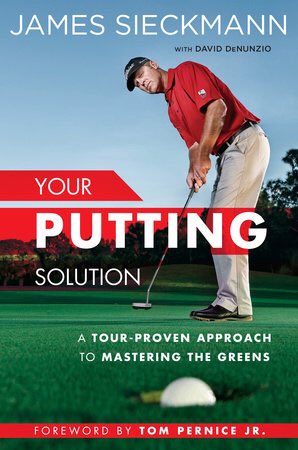NijhoffGolf's tweet photo. Looking forward to tomorrow's release of @jamessieckmann new book #yourputtingsolution https://t.co/UCpDxSxp0t