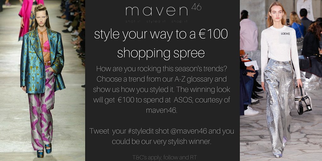 maven46's tweet photo. #WIN a €100 shopping spree! ⬇ Pick your favourite trend and show us how you #styledit! ➡ https://t.co/r4llGy1FtY https://t.co/psSNYjLP31