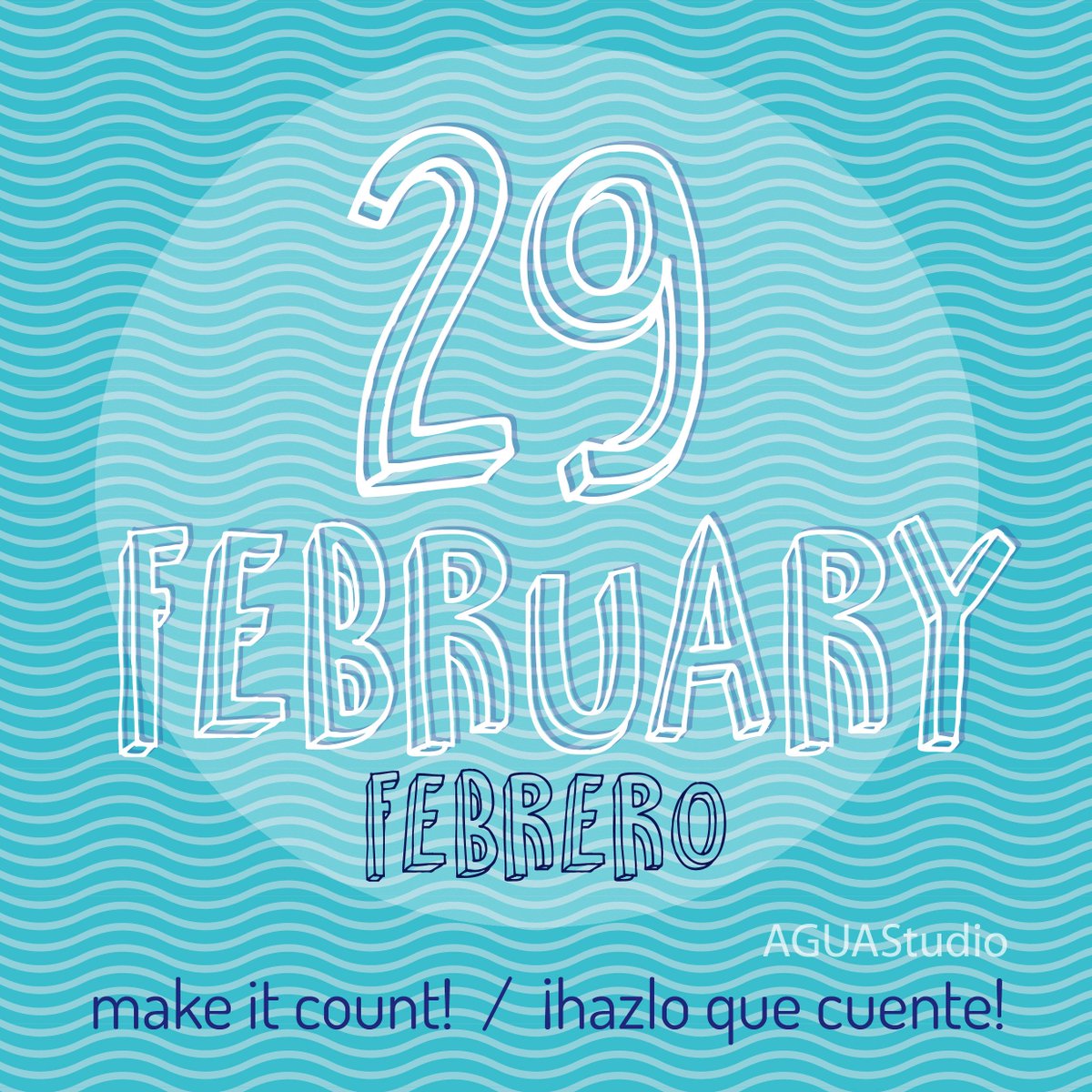 AGUA_Studio's tweet photo. Make it count! Hazlo que cuente! #29Febrero #29fevrier #29february #29February2016 #enfermedadesraras #FelizLunes https://t.co/qoEPWpWXdg
