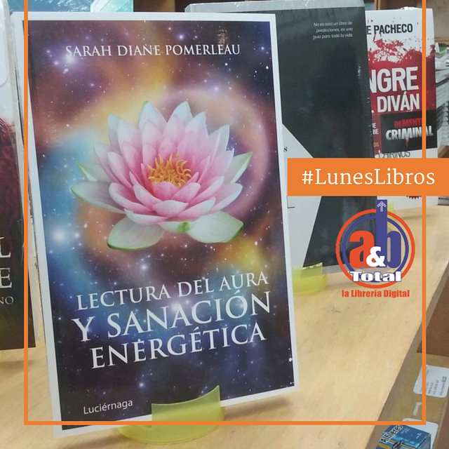 ayblibreria's tweet photo. Nuestra recomendación de hoy es: Lectura del Aura y Sanación Energética, de @SarahDPom. 📚 #LunesLibros #AyBLibrería https://t.co/9FoAAqNI2L