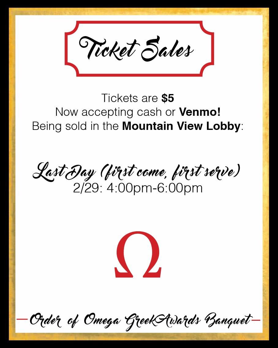 TODAY is the LAST DAY to purchase your tickets for the Order of Omega Greek Awards Banquet!