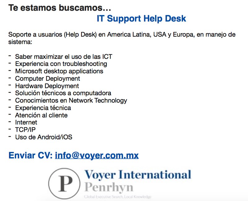 VoyerMexico's tweet photo. Buscamos un IT Help Desk Support. CVs: info@voyer.com.mx #trabajoDF https://t.co/6I47xQOw3f