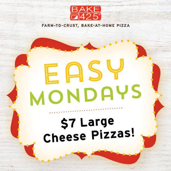 Bake425's tweet photo. Last Chance for Easy Monday Savings! Our limited-time offer is coming to an end. #FarmToCrust #Bake425 #BakeAtHome https://t.co/6agQLQ47Ib