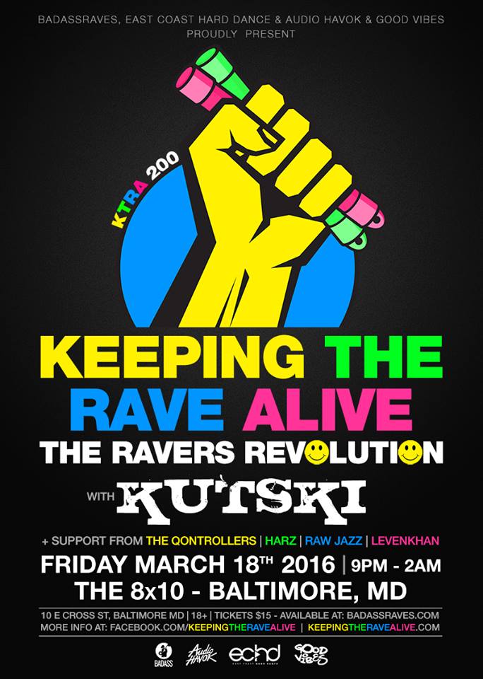 <a href="/Kutski/">Kutski</a> in Baltimore on March 18th for "Keeping The Rave Alive!"  Get tickets at ticketf.ly/1n7NeiE.   #KTRA