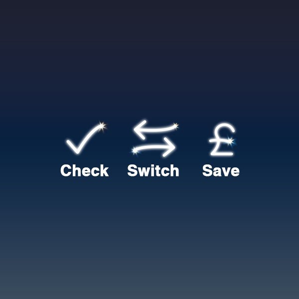 Check, switch &amp; save - it's as easy as 1,2,3! You could save around £200 #PowerToSwitch ow.ly/YTguN