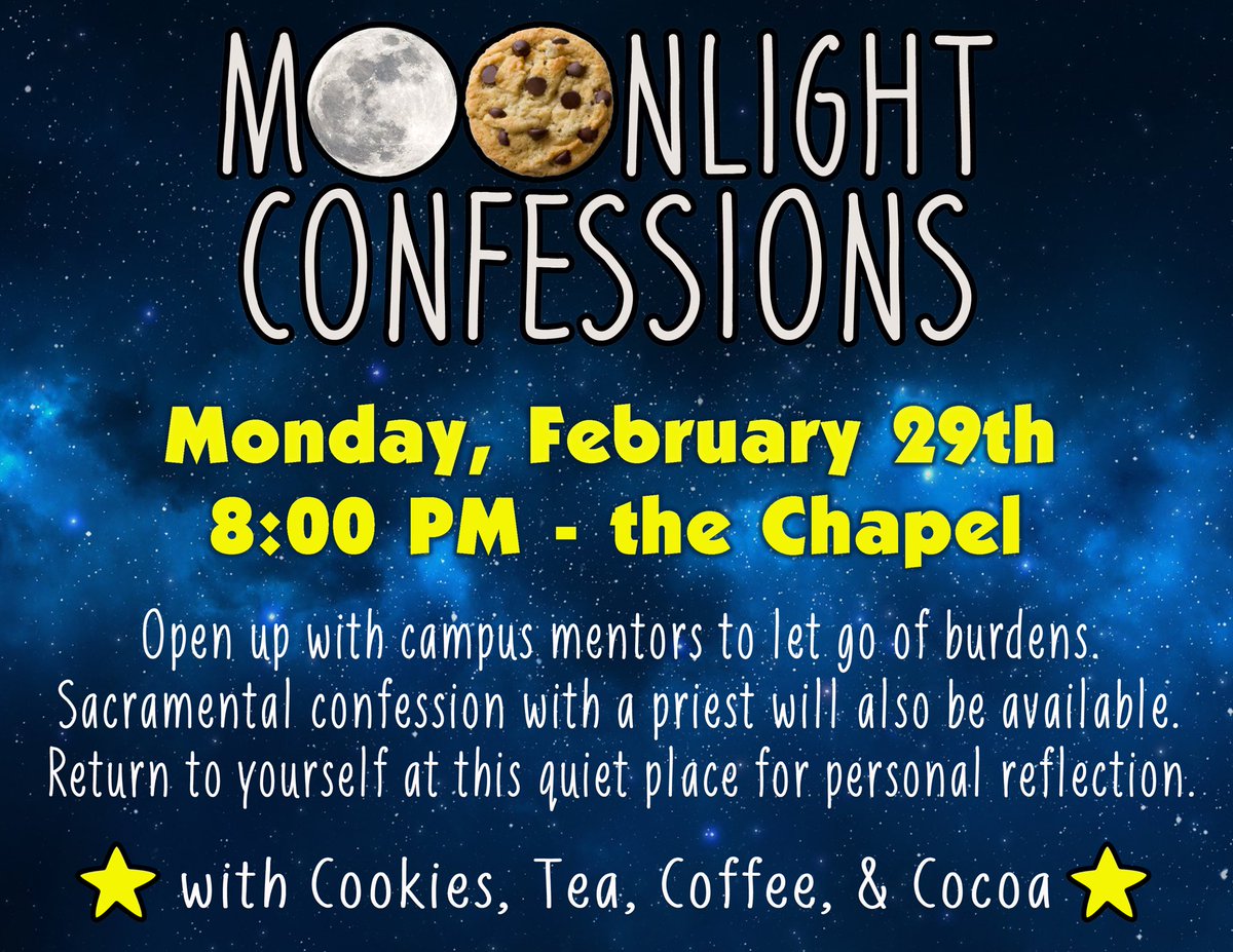 KaitlinGarrity's tweet photo. M🌑🍪nlight Confessions tonight at 8:00PM in the Chapel!  Be there or be cookie-less! https://t.co/3PWVt0fPNp