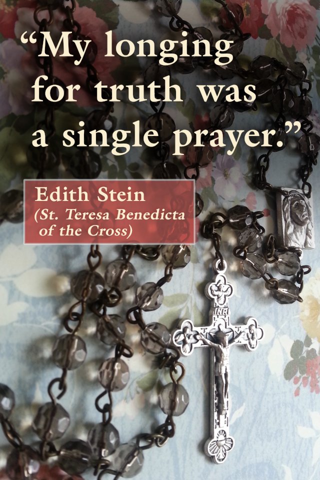 erwinmarkmata1's tweet photo. My longing for truth was a single prayer. - Edith Stein #Catholic #LittlePrayers #PrayTheRosary #Rosary #HailMary https://t.co/v4KTXiJ6X7