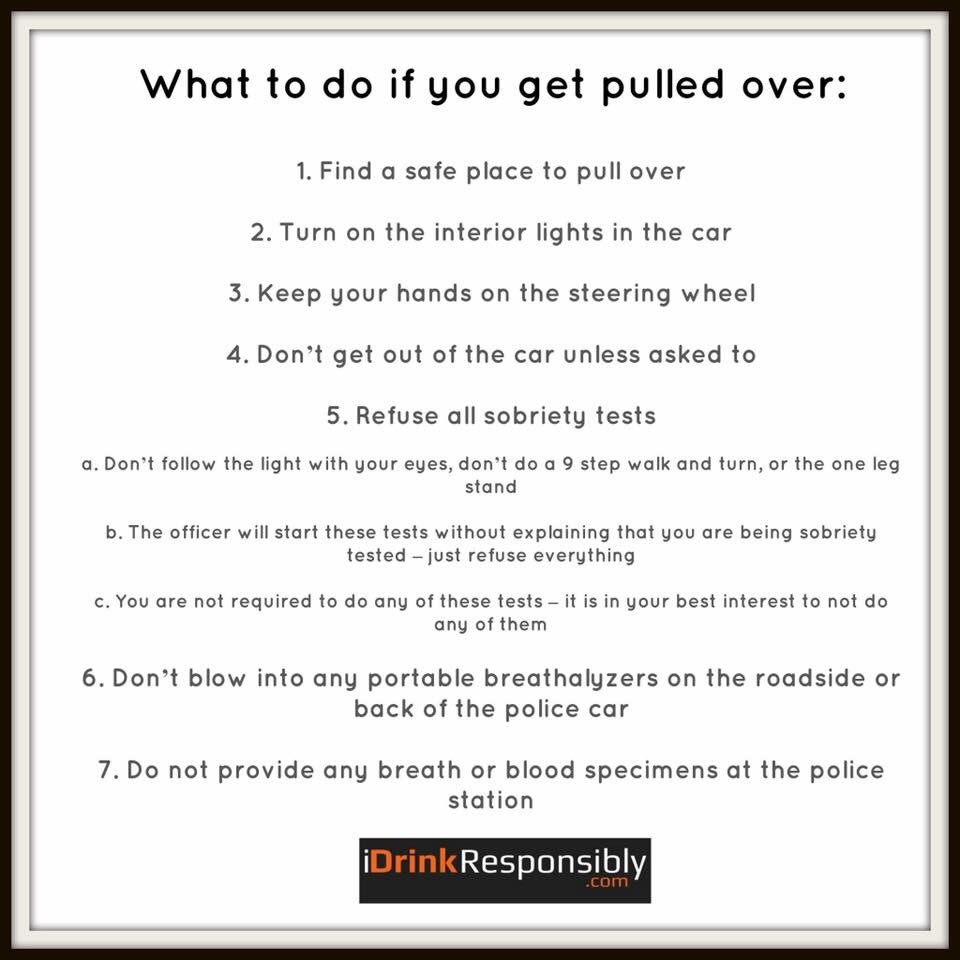 iDrinkSmart's tweet photo. If you get pulled over &amp; you have been drinking, follow these tips. https://t.co/IJMDEGDmyK #austin #texas https://t.co/Vp4iyQd71u
