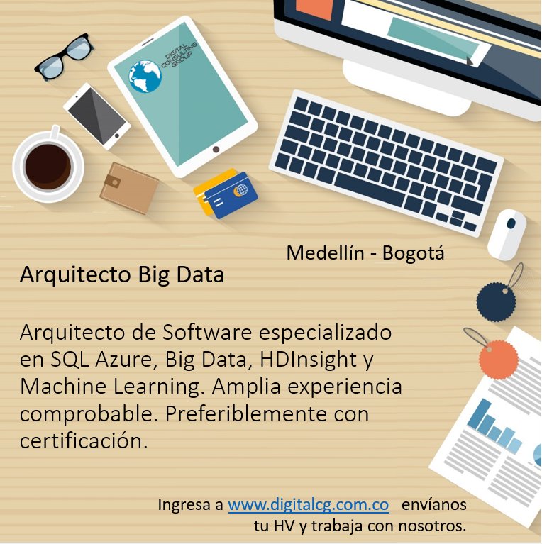 Digital_Cg's tweet photo. #BigData @Digital_Cg #Vacante #Medellin #Bogota #TrabajaConNosotros #TrabajoSiHay @bigdatamedellin https://t.co/pDdl1O4kix