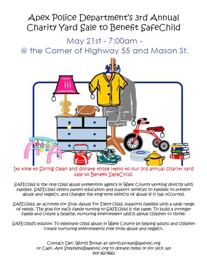 ApexPolice's tweet image. Its spring cleaning time! Clean those old items out &amp;amp; donate them to our 3rd annual chairty yard sale for SafeChild
