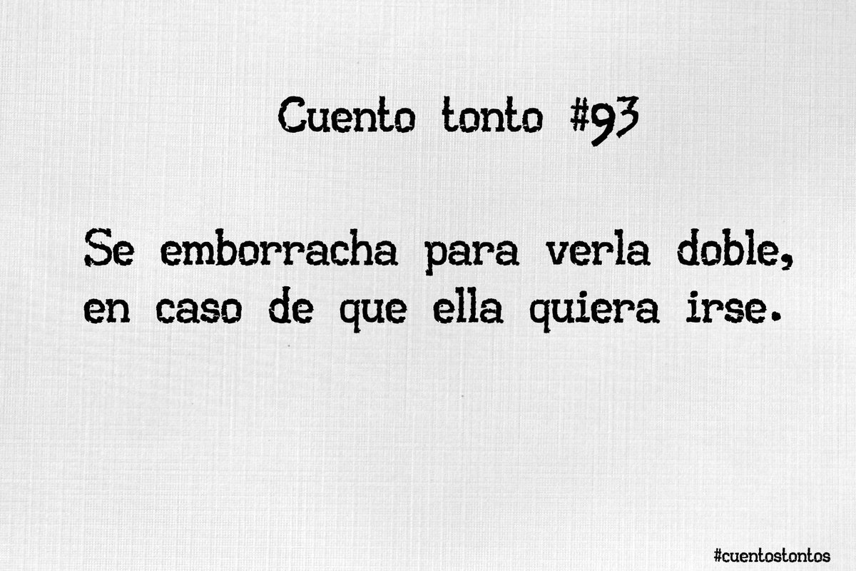 #cuentostontos #microcuento #escritura #escribir #relato #literatura facebook.com/miscuentostont…  #cuento93