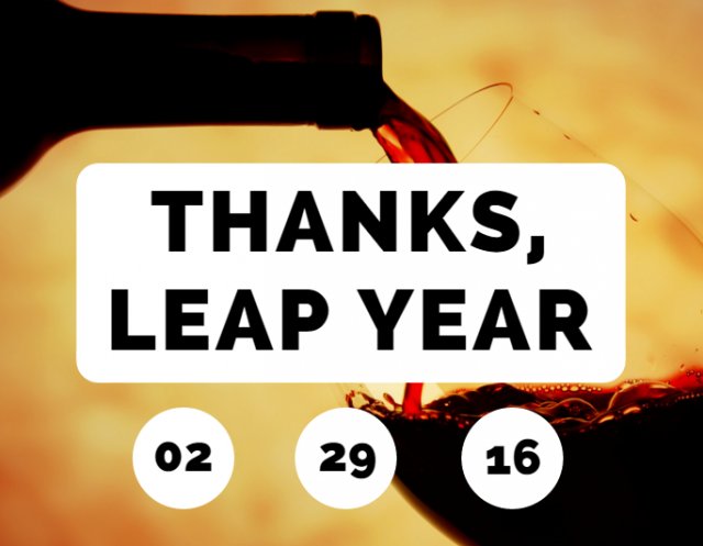bistro192's tweet photo. Who wouldn't be grateful for an extra day to enjoy a glass of wine? https://t.co/twe0HNeuIj