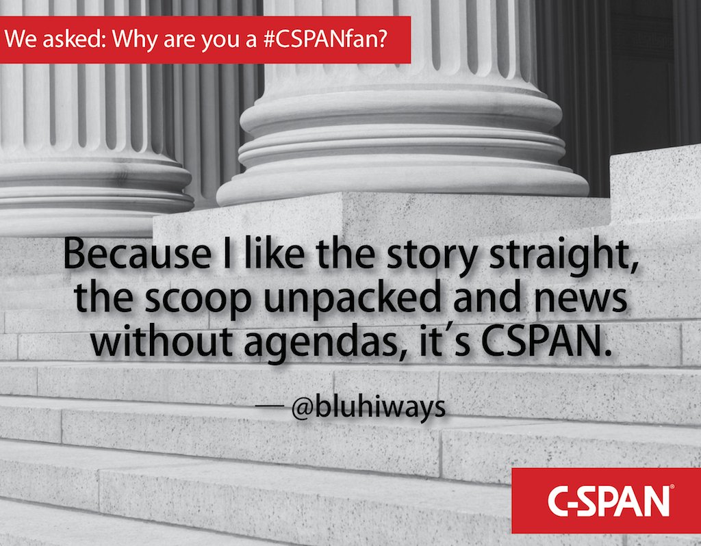 Why are you a #CSPANfan?  Here's <a href="/Bluhiways/">DM Smith</a>' answer.  Tell us yours.